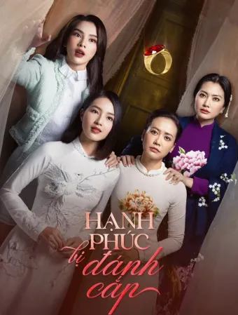 Thumbnail Hạnh Phúc Bị Đánh Cắp